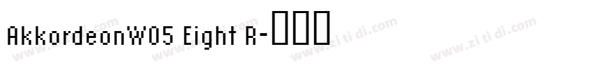 AkkordeonW05 Eight R字体转换